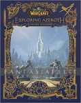 World of Warcraft: Exploring Azeroth -Eastern Kingdoms (HC)