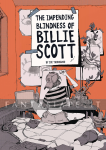 Impending Blindness of Billie Scott Oversized Edition
