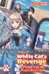White Cat's Revenge as Plotted from the Dragon King's Lap Light Novel 1
