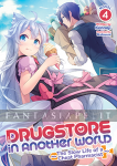 Drugstore in Another World: The Slow Life of a Cheat Pharmacist Light Novel 4