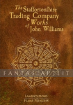 Staffortonshire Trading Company Works of John Williams (HC)