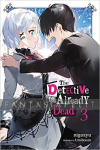 Detective is Already Dead Novel 3