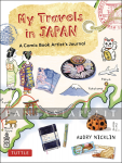 My Travels in Japan: Comic Book Artists' Amazing Journey (HC)
