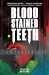 Blood Stained Teeth 1: Bite Me