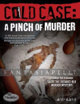 Cold Case: Pinch of Murder