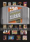 100 Greatest Console Video Games 1988-1998 (HC)