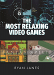 Most Relaxing Video Games (HC)