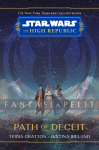 Star Wars: High Republic -Path of Deceit (HC)