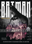Batman: Definitive History in Comics, Film & Beyond, Updated Edition (HC)