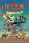 D&D Dungeon Club 1: Roll Call
