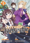 Am I Actually the Strongest? 6