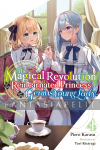 Magical Revolution of the Reincarnated Princess and the Genius Young Lady Light Novel 4