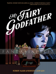 Fantagraphics Underground: My Fairy Godfather (HC)