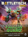 Legend of the Jade Phoenix 3: Falcon Guard (HC)