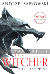 Witcher: Last Wish -Introducing the Witcher TPB