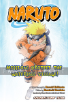 Naruto Novel: Mission: Protect the Waterfall Village!