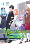 Misanthrope Teaches a Class for Demi-Humans Light Novel 1