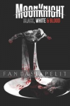 Moon Knight: Black, White Blood Treasury Edition