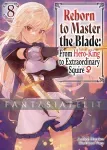 Reborn to Master the Blade: From Hero-King to Extraordinary Squire Light Novel 8 kuva on linkki tuotesivulle: Reborn to Master the Blade: From Hero-King to Extraordinary Squire Light Novel 8