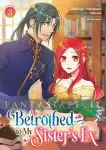 Betrothed to My Sister's Ex 3 kuva on linkki tuotesivulle: Betrothed to My Sister's Ex 3