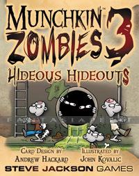Munchkin: Zombies 3 -Hideous Hideouts