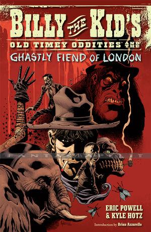 Billy the Kid's Old Timey Oddities 2: The Ghastly Fiend of London