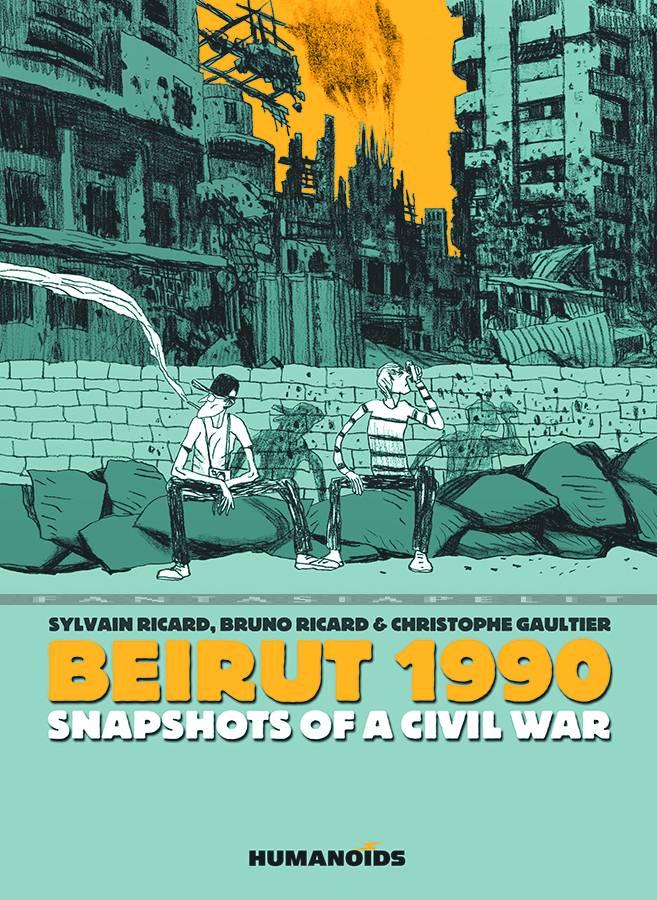 Beirut 1990: Snapshots of a Civil War (HC)