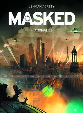 Masked 1: Anomalies