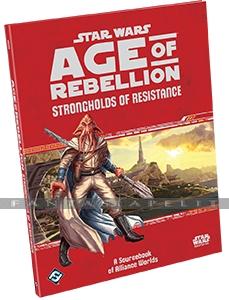 Star Wars RPG Age of Rebellion: Strongholds of Resistance (HC)