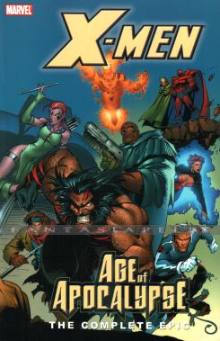 X-Men: The Complete Age of Apocalypse Epic 2
