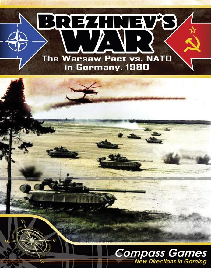 Brezhnev's War: NATO vs The Warsaw Pact in Germany 1980