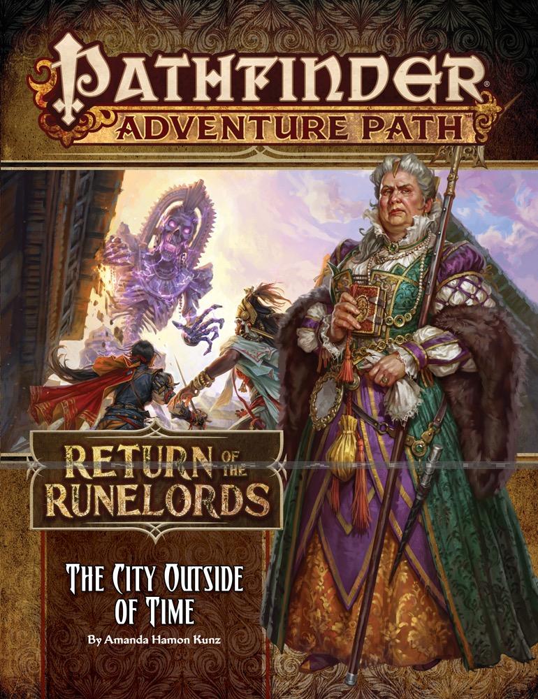 Pathfinder 137: Return of the Runelords -The City Outside of Time