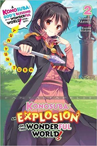 Konosuba: Explosion on This Wonderful World! Light Novel 2 -Yunyun's Turn