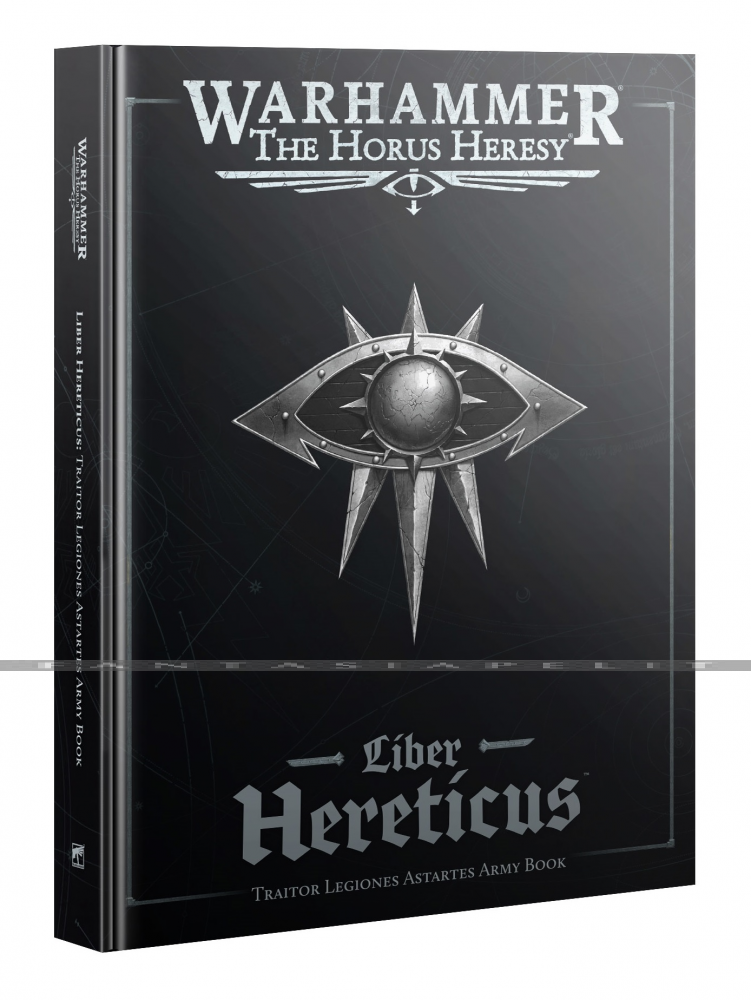 Liber Hereticus: Traitor Legiones Army Book (HC)