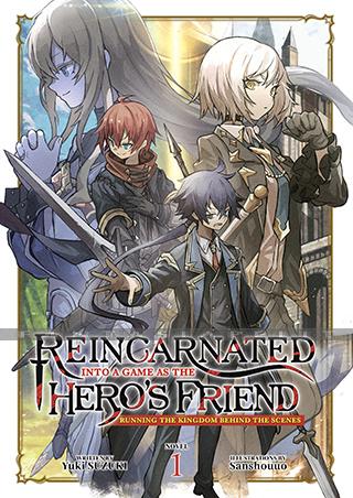 Reincarnated into a Game as the Heros' Friend Light Novel 1