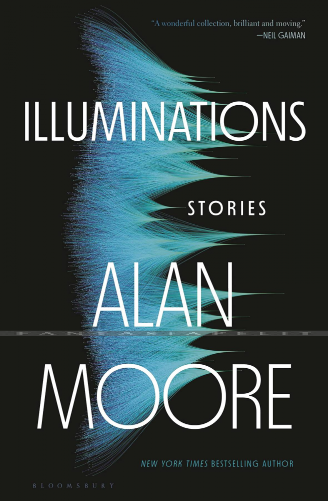 Illuminations: Stories by Alan Moore