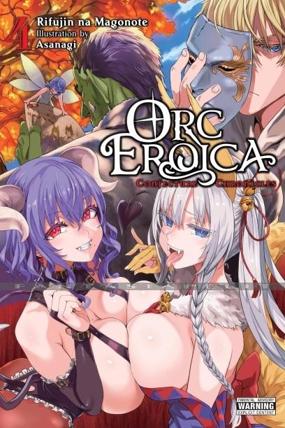 Orc Eroica: Conjecture Chronicles Light Novel 4