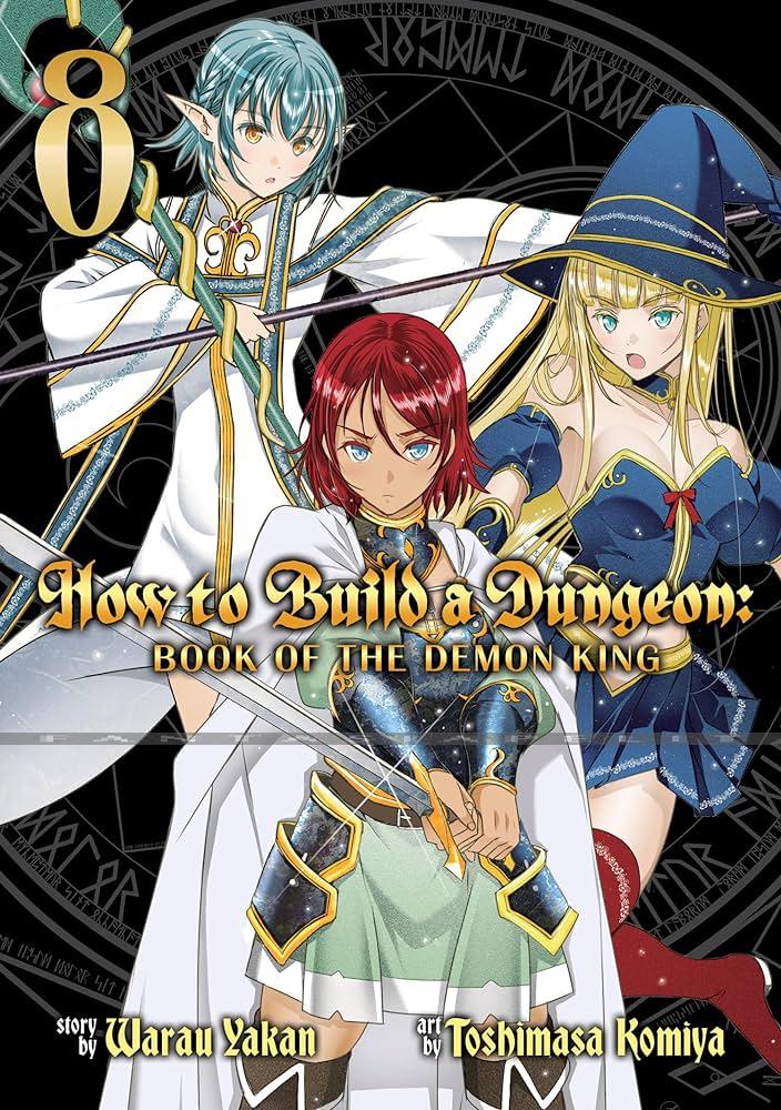 How to Build a Dungeon: Book of Demon King 8