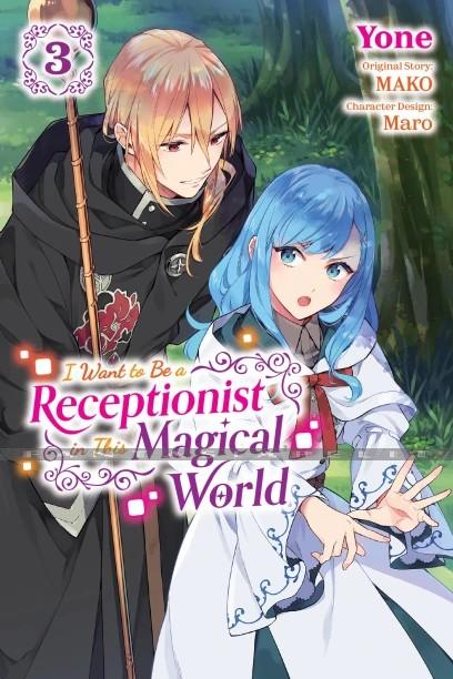 I Want to Be a Receptionist in This Magical World 3